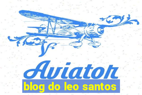 blog do leo santos